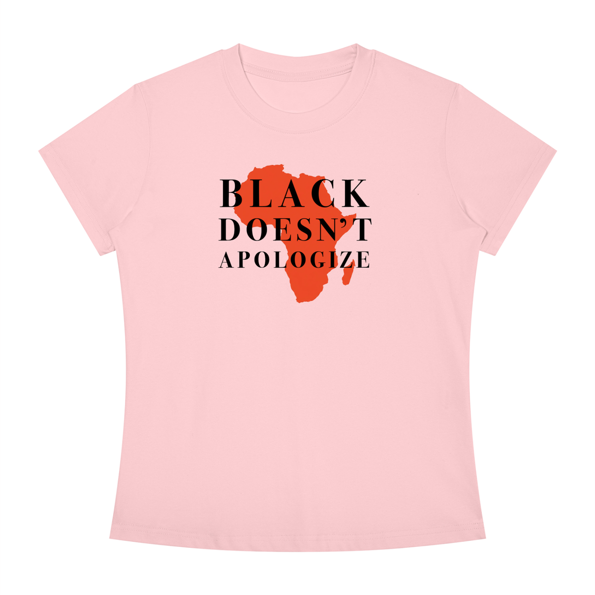 Women's Slim Fit Crewneck Tee | BLACK DOESN'T APOLOGIZE