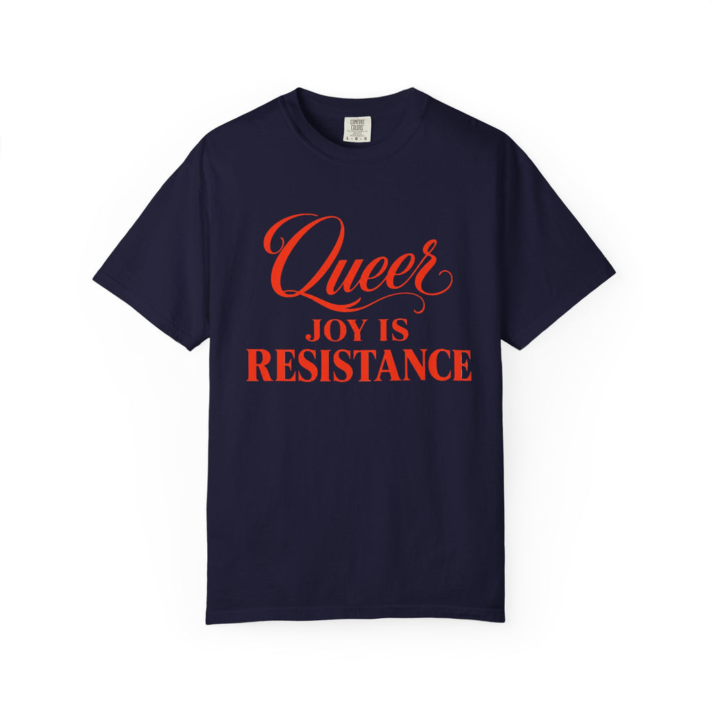 Crewneck Relaxed Fit Tee — QUEER JOY IS RESISTANCE | Conversation Collection