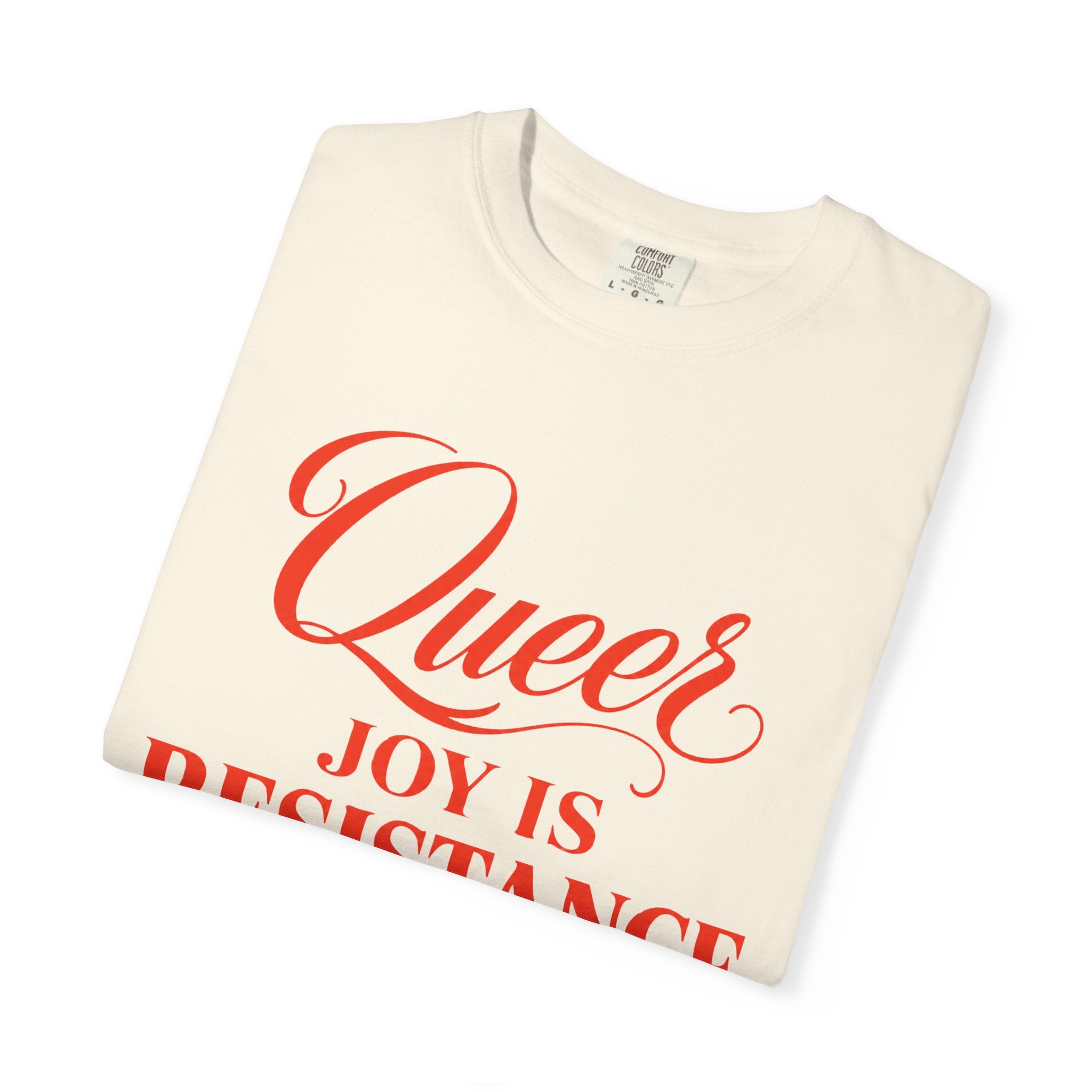 Crewneck Relaxed Fit Tee — QUEER JOY IS RESISTANCE | Conversation Collection