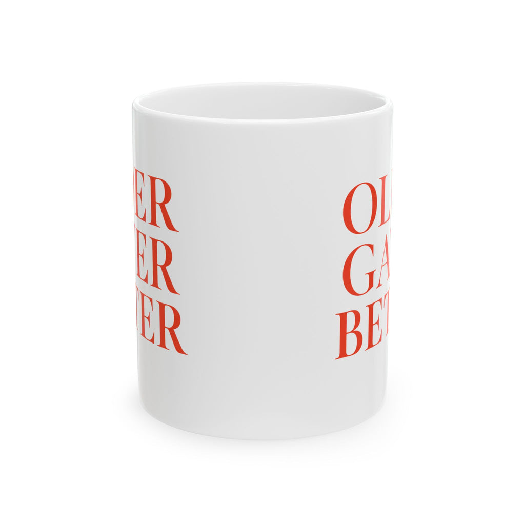 OLDER GAYER BETTER Ceramic Mug — LGBTQ+ Gift | Theatre Noir Blanc