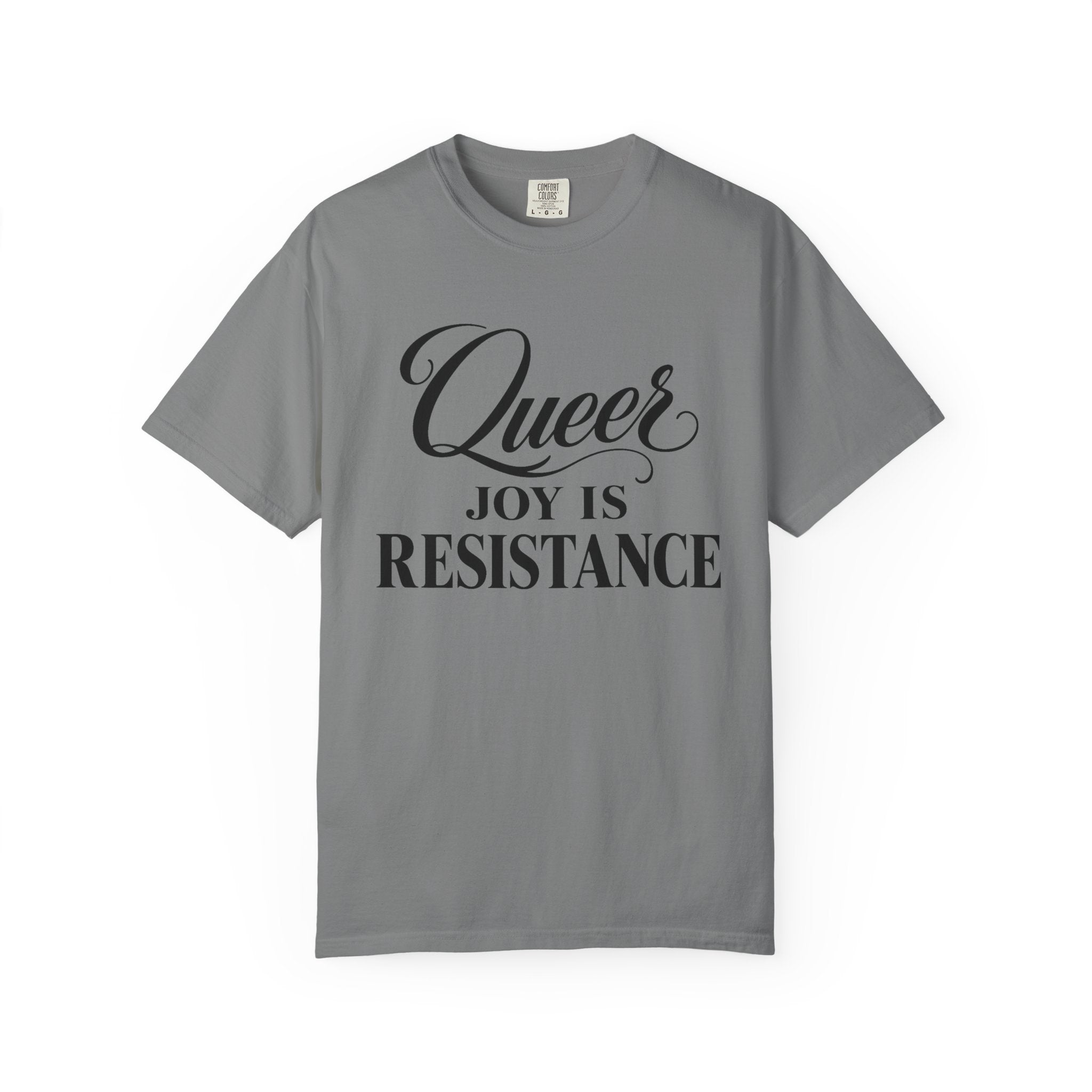Crewneck Relaxed Fit Tee Shirt | QUEER JOY IS RESISTANCE | CONVERSATION COLLECTION
