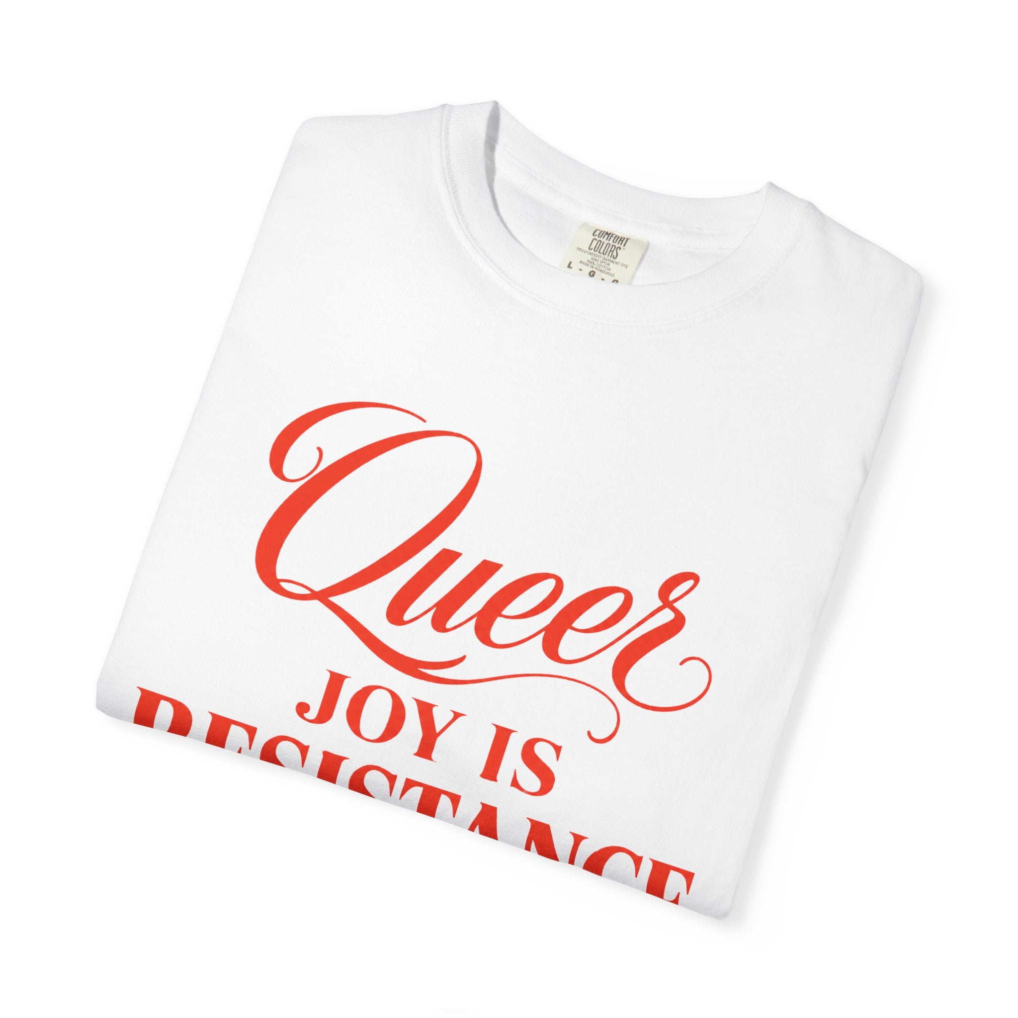Crewneck Relaxed Fit Tee — QUEER JOY IS RESISTANCE | Conversation Collection