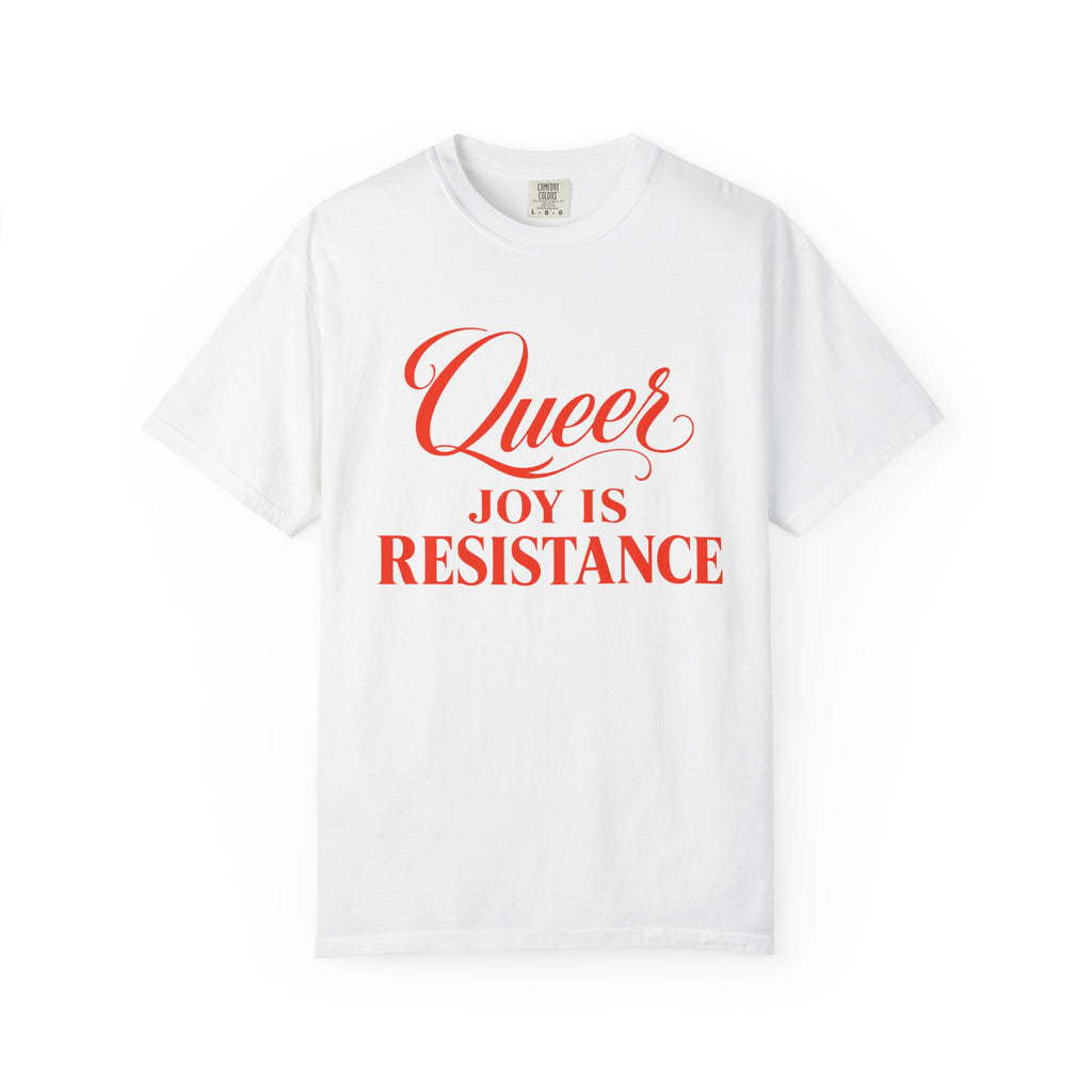 Crewneck Relaxed Fit Tee — QUEER JOY IS RESISTANCE | Conversation Collection