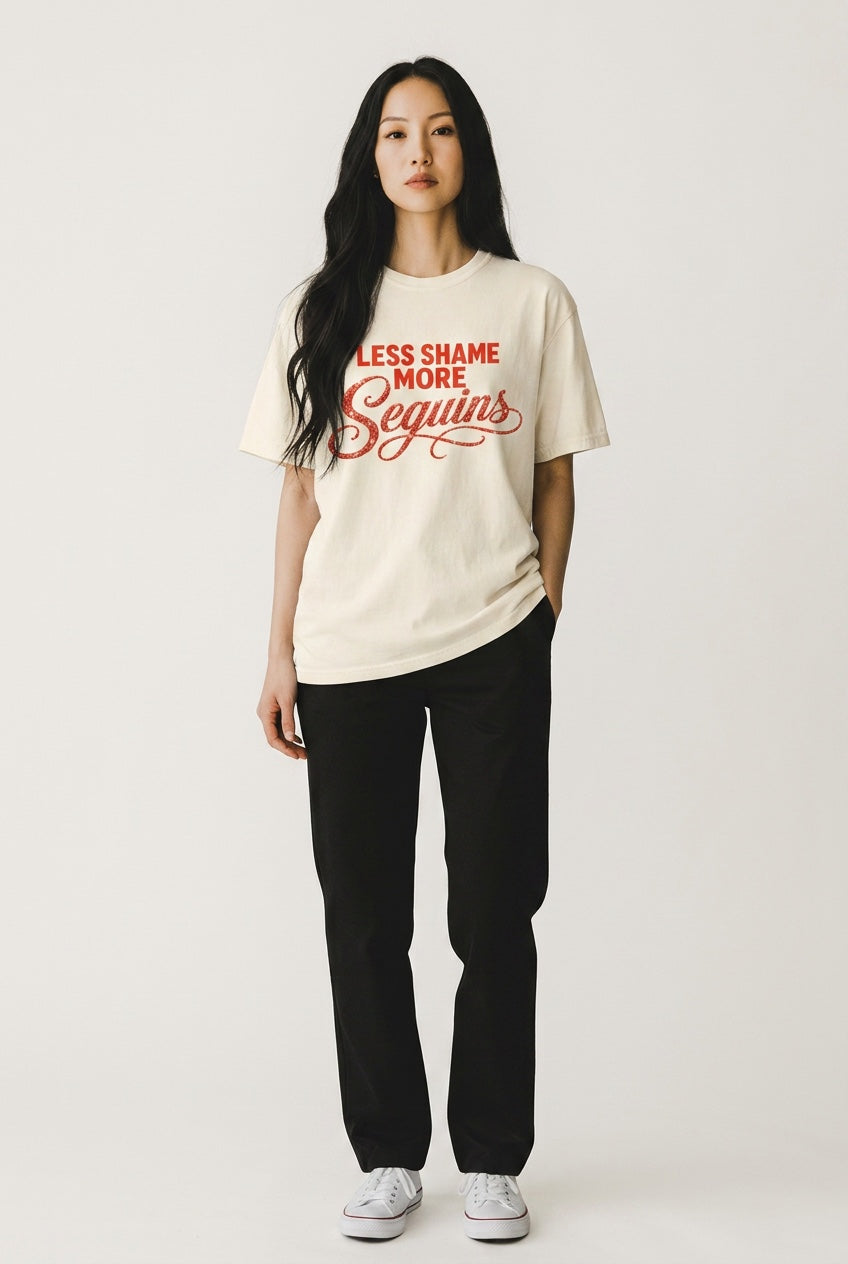 Crewneck Relaxed Fit Tee Shirts | LESS SHAME MORE SEQUINS | CONVERSATION COLLECTION