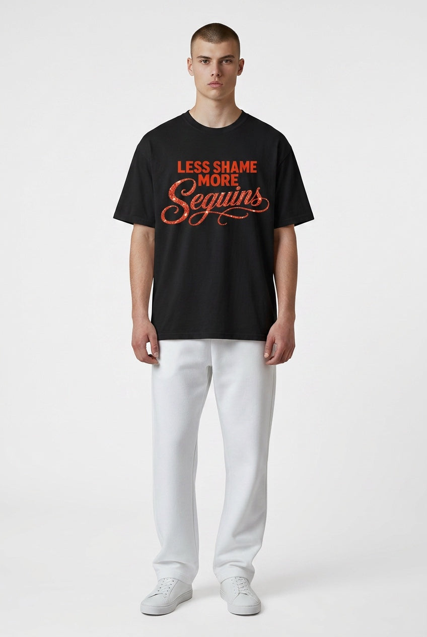 Crewneck Relaxed Fit Tee Shirts | LESS SHAME MORE SEQUINS | CONVERSATION COLLECTION