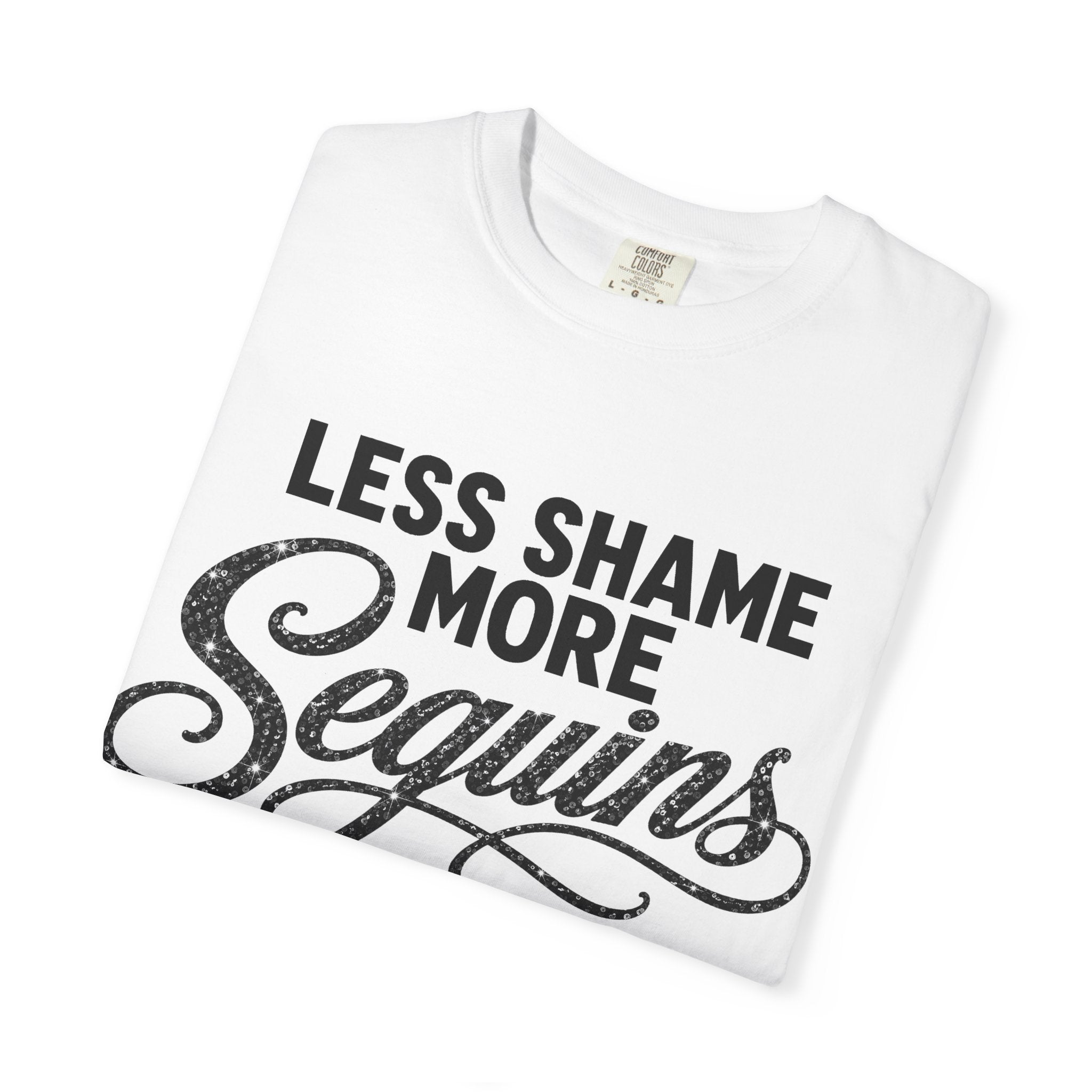 Crewneck Relaxed Fit Tee Shirt | LESS SHAME MORE SEQUINS | CONVERSATION COLLECTION