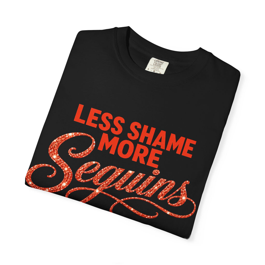Crewneck Relaxed Fit Tee Shirts | LESS SHAME MORE SEQUINS | CONVERSATION COLLECTION