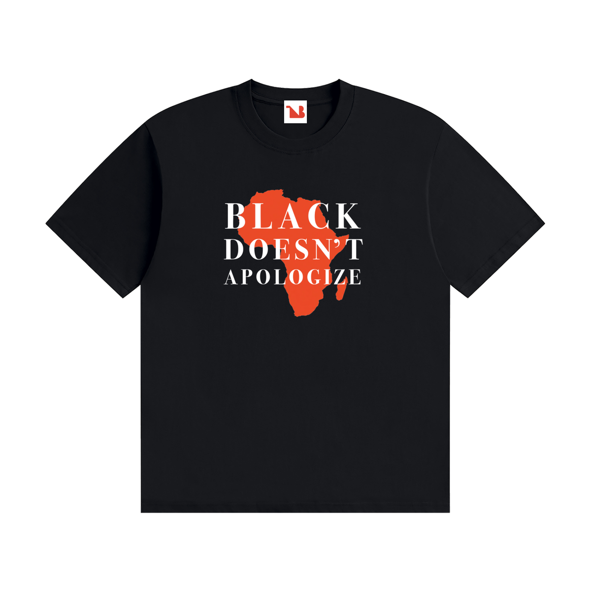 Unisex Seamless 100% Cotton Tee | BLACK DOESN'T APOLOGIZE