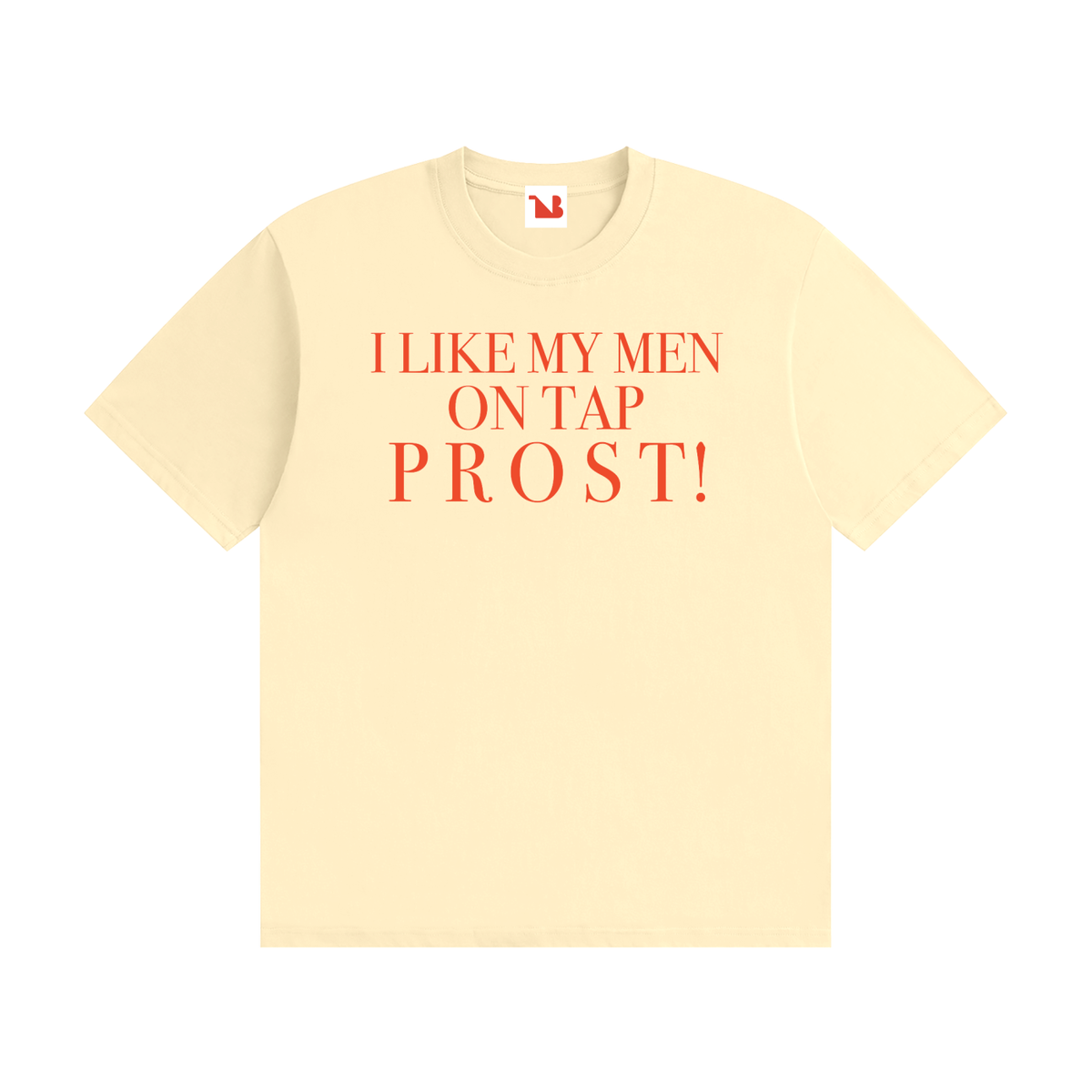 Unisex Seamless 100% Cotton Tee | I LIKE MY MEN ON TAP PROST!