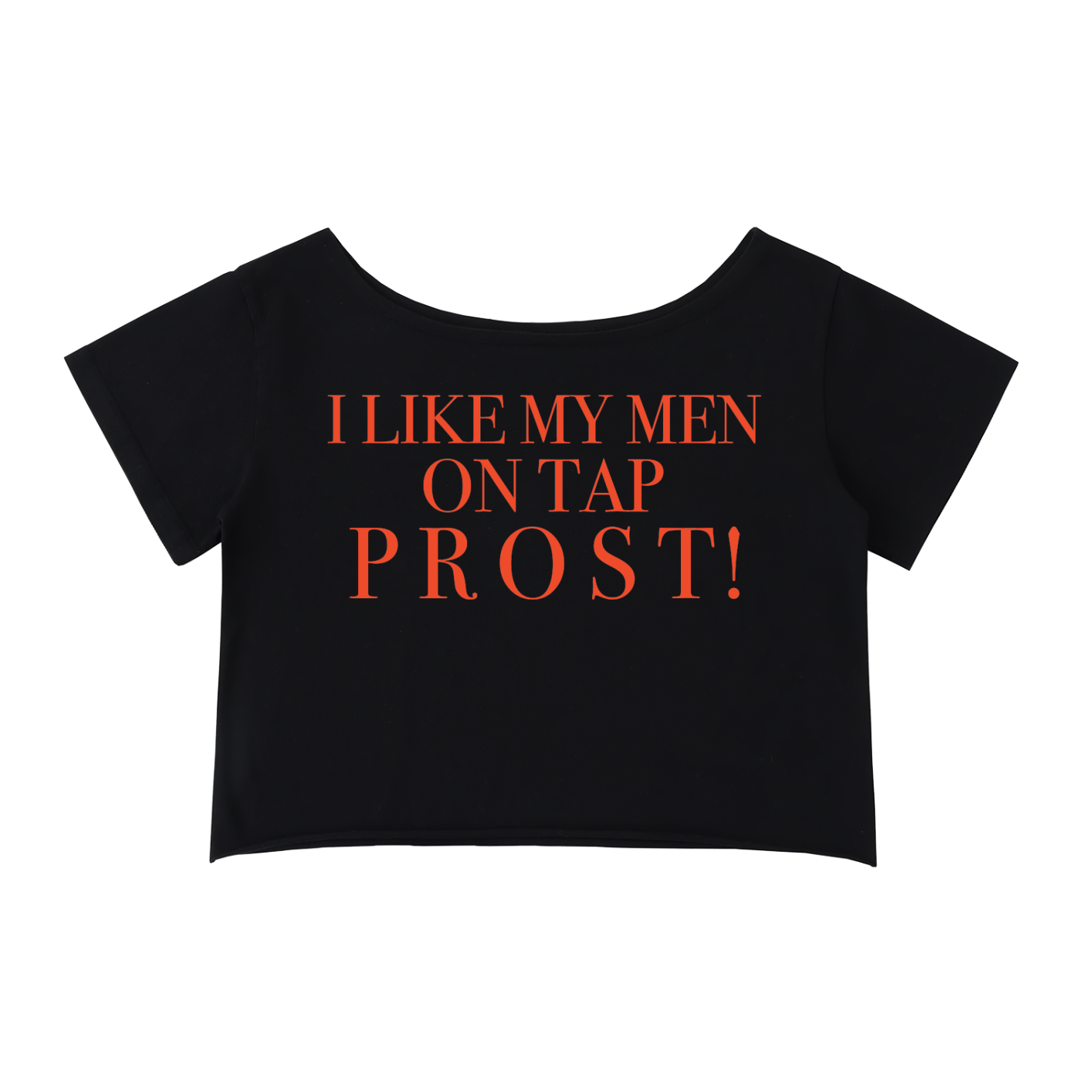 Off-Shoulder Rolled Hem Crewneck Tee|I LIKE MY MEN ON TAP PROST! | CONVERSATION COLLECTION