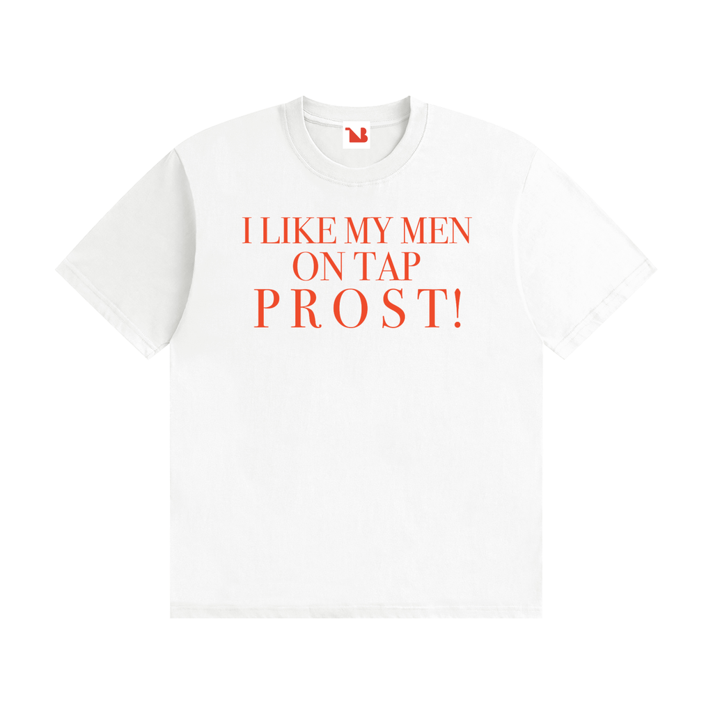 Unisex Seamless 100% Cotton Tee | I LIKE MY MEN ON TAP PROST!