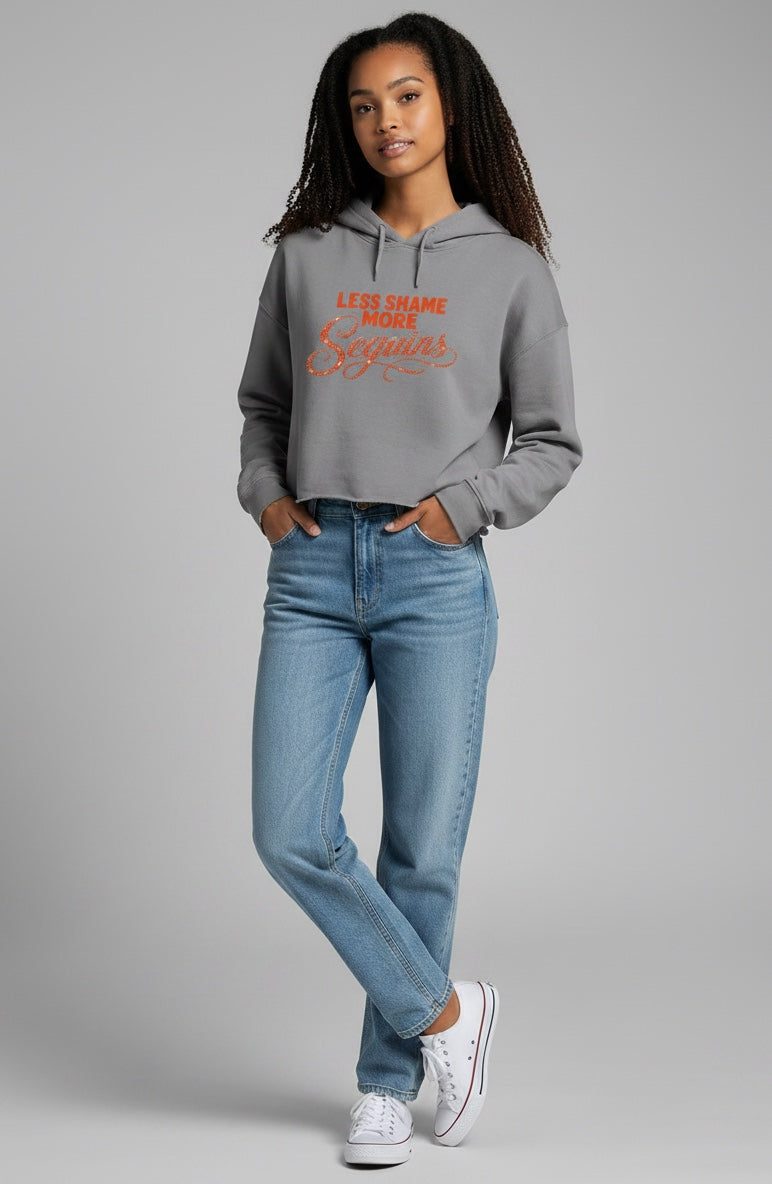 Women's Cropped Fleece Hoodie | LESS SHAME MORE SEQUINS | CONVERSATION COLLECTIONS