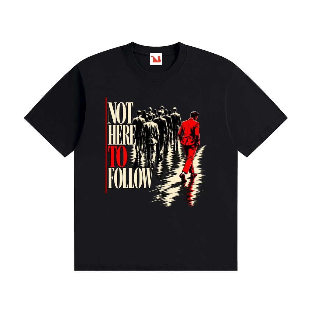 Unisex Seamless 100% Cotton T-Shirt | NOT HERE TO FOLLOW